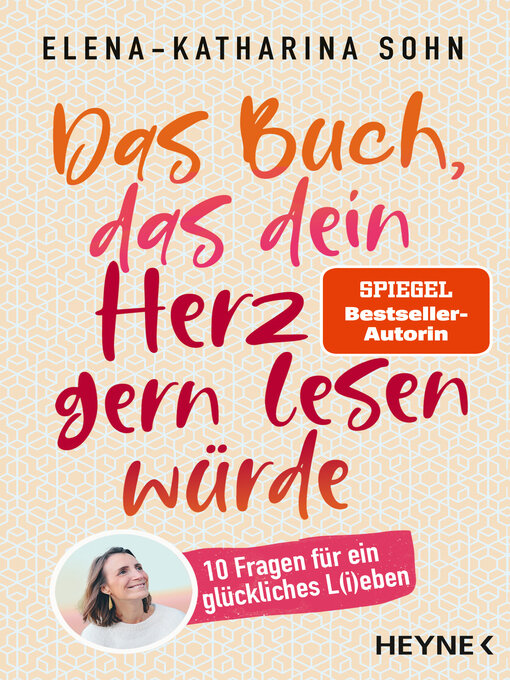 Title details for Das Buch, das dein Herz gern lesen würde by Elena-Katharina Sohn - Available